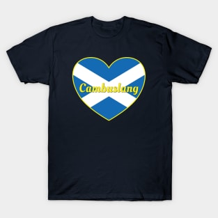 Cambuslang Scotland UK Scotland Flag Heart T-Shirt